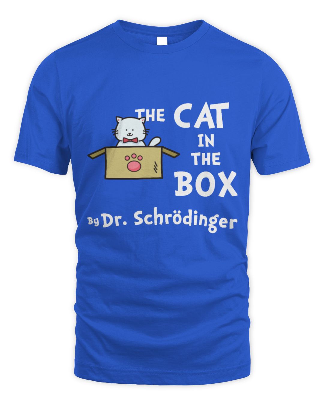 Schrodinger's Cat In The Box By Dr. Schrodinger Science Store