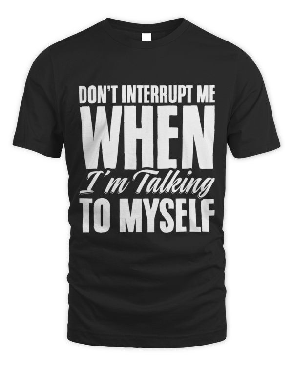 Sarcastic Phrases Sarcasm Saying Funny Quotes T-Shirt Sarcastic Phrases Sarcasm Saying Funny Quotes T-Shirt