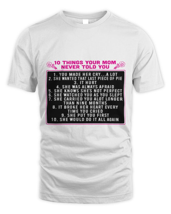 10 things your mom never told you